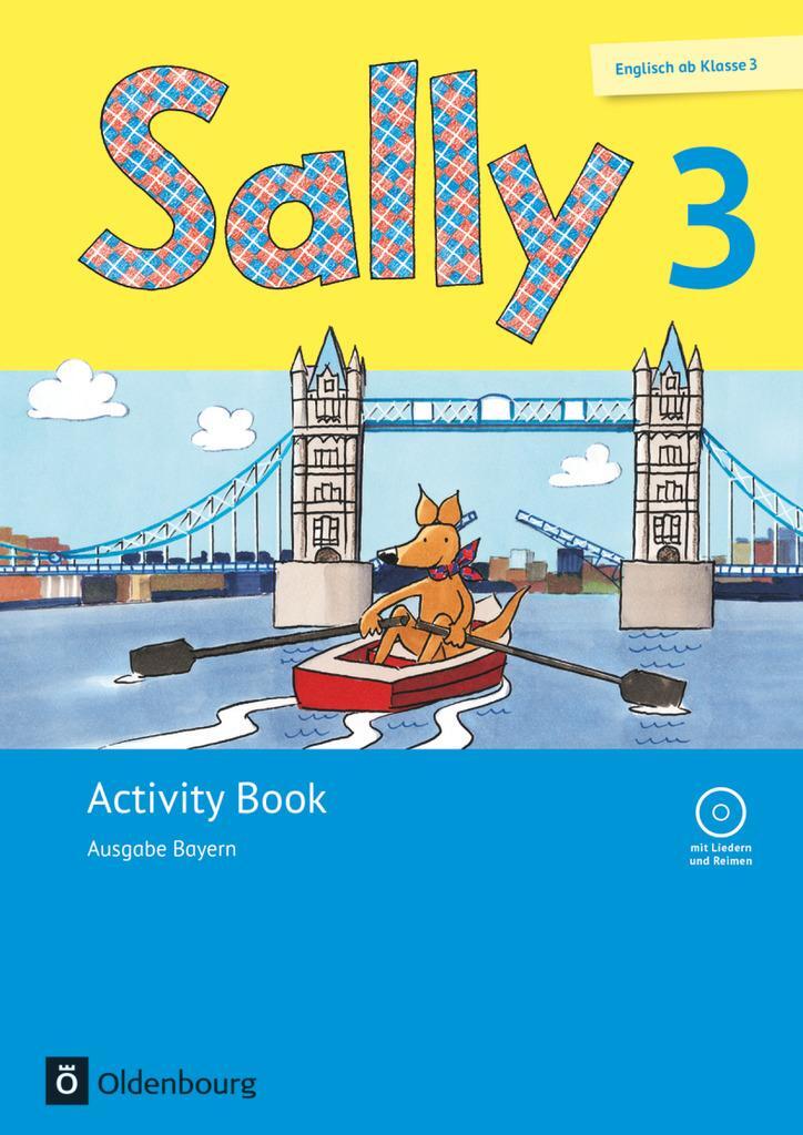 Cover: 9783637020375 | Sally 3. Schuljahr. Activity Book mit Audio-CD. Ausgabe Bayern...