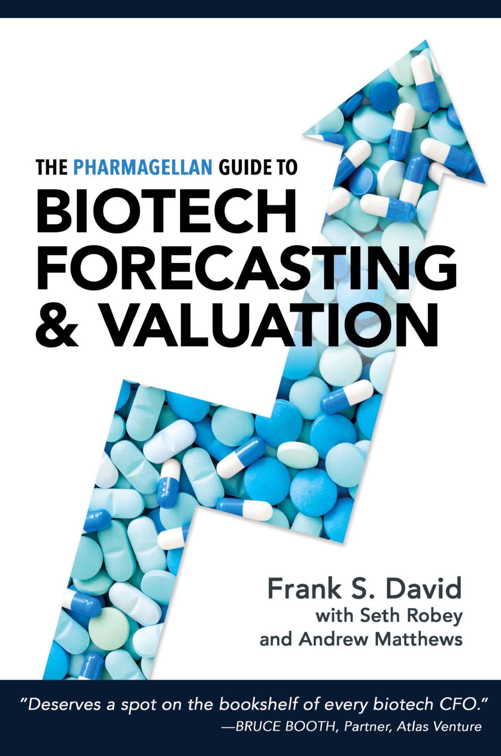 Cover: 9780998407500 | The Pharmagellan Guide to Biotech Forecasting and Valuation | Buch