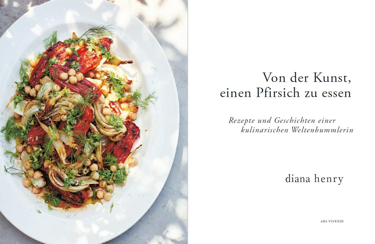 Bild: 9783747201015 | Von der Kunst einen Pfirsich zu essen | Diana Henry | Buch | 256 S.