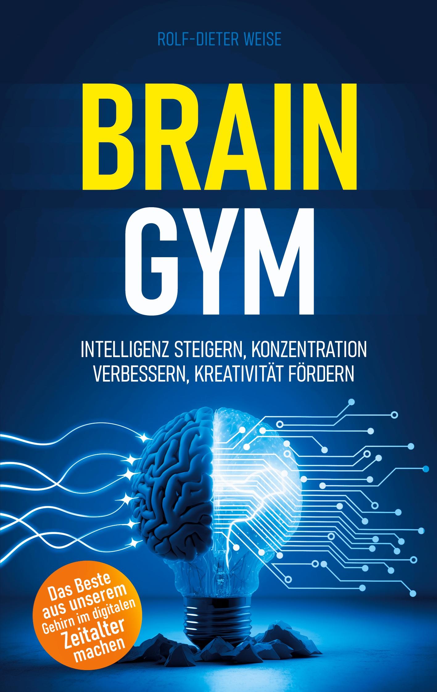 Cover: 9781628618556 | Brain Gym | Rolf-Dieter Weise | Taschenbuch | Paperback | 108 S.