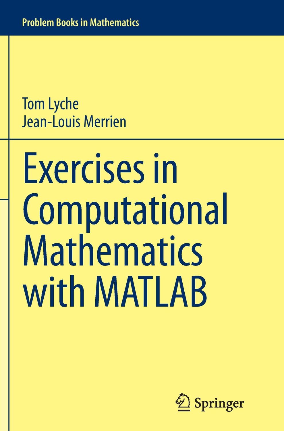 Cover: 9783662524008 | Exercises in Computational Mathematics with MATLAB | Merrien (u. a.)