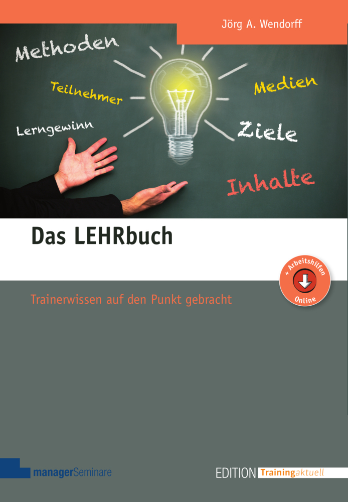 Cover: 9783936075892 | Das LEHRbuch | Trainerwissen auf den Punkt gebracht | Jörg Wendorff