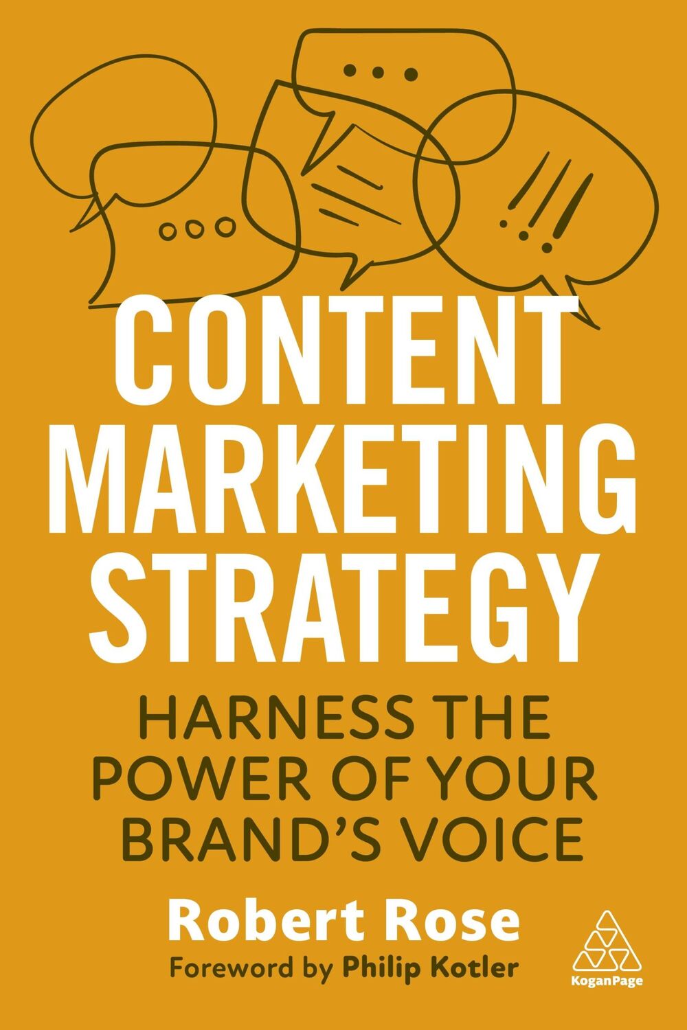 Cover: 9781398611504 | Content Marketing Strategy | Harness the Power of Your Brand's Voice