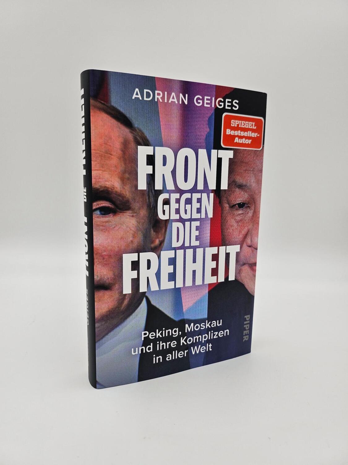 Bild: 9783492072847 | Front gegen die Freiheit | Adrian Geiges | Buch | 256 S. | Deutsch