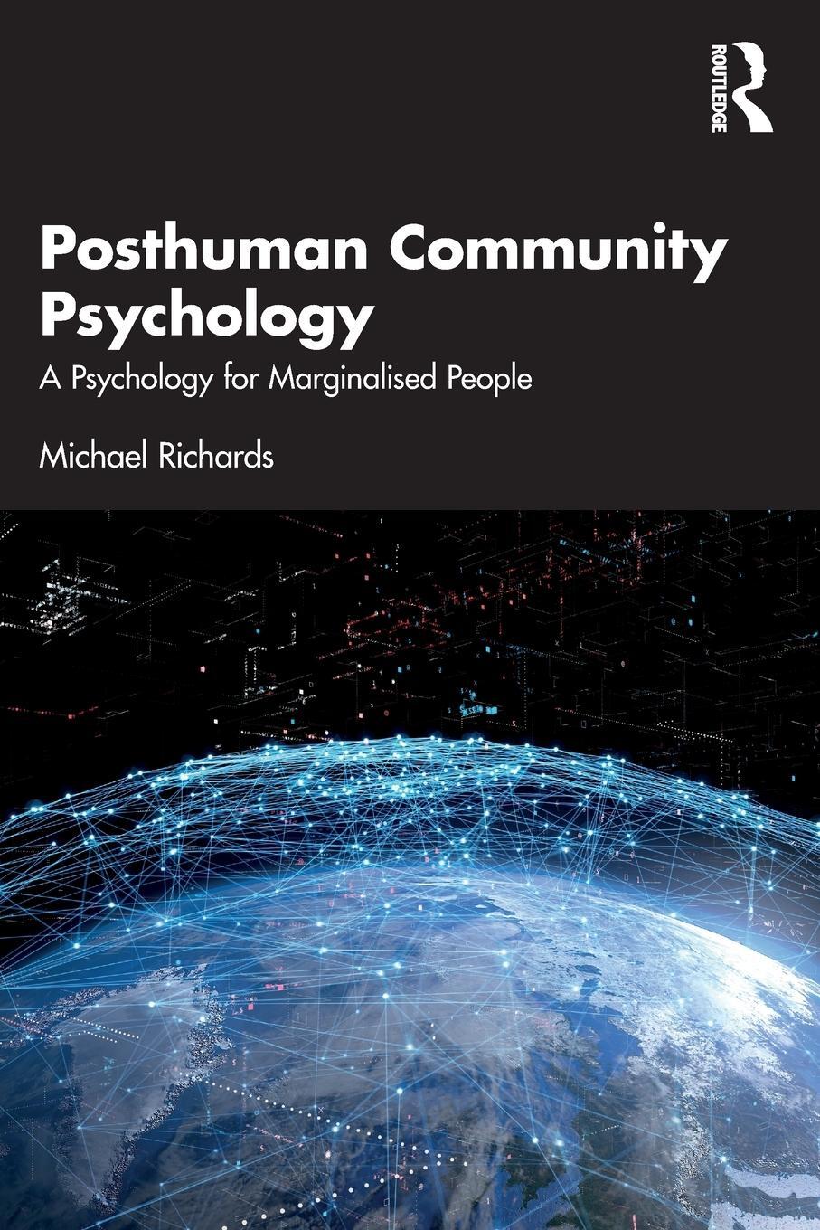 Cover: 9780367523886 | Posthuman Community Psychology | A Psychology for Marginalised People