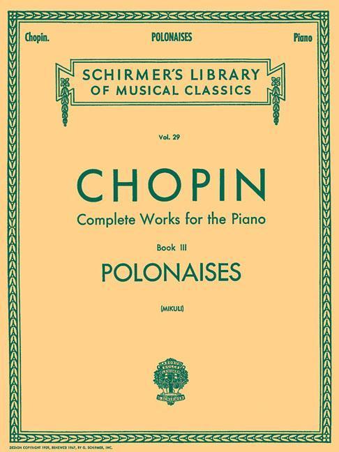 Cover: 9780793552610 | Polonaises | Schirmer Library of Classics Volume 29 Piano Solo | Buch