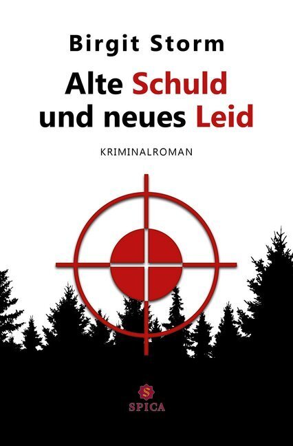 Cover: 9783946732402 | Alte Schuld und neues Leid | Kriminalroman | Birgit Storm | Buch