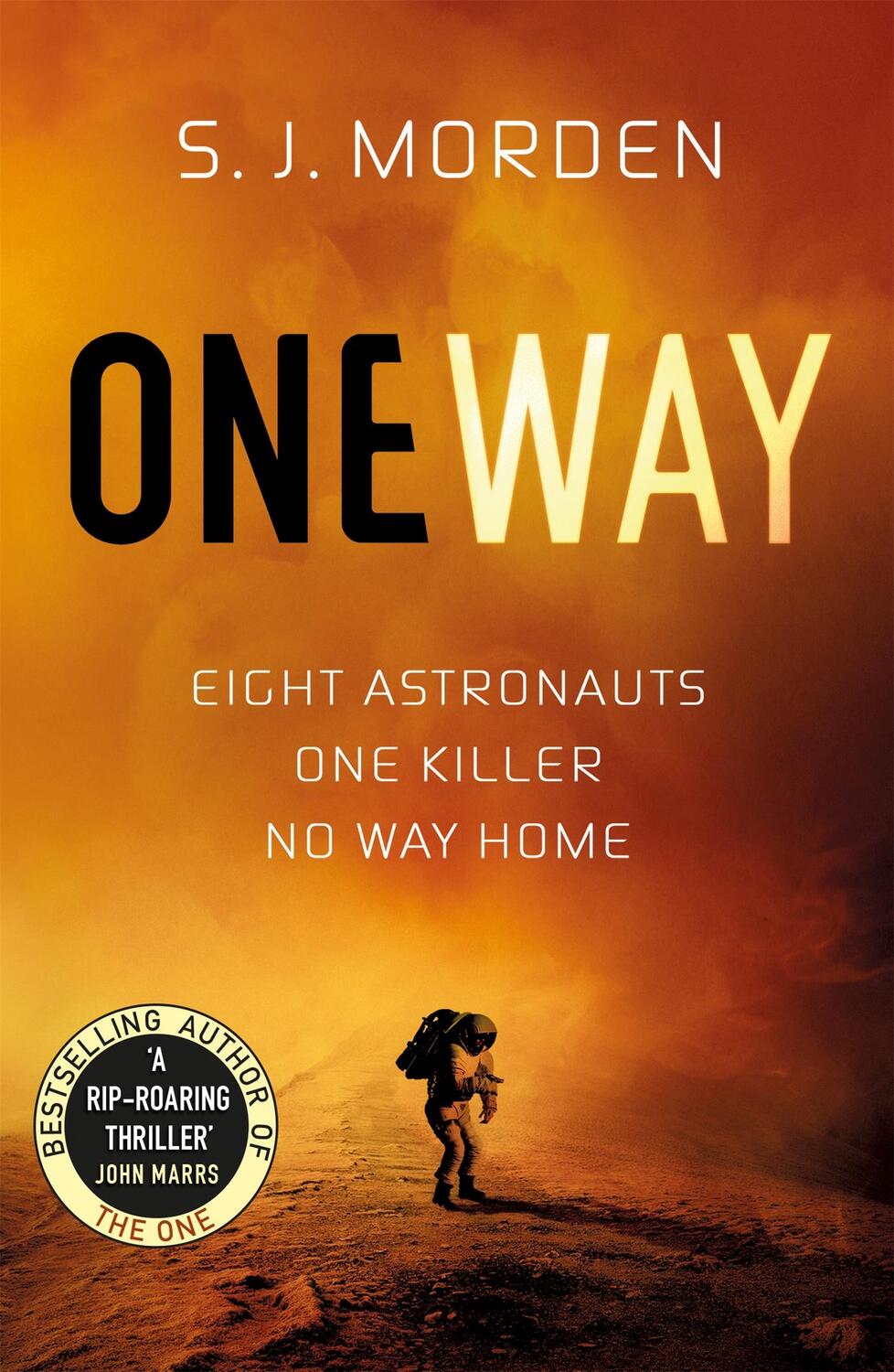 Cover: 9781473222571 | One Way | S J Morden | Taschenbuch | 330 S. | Englisch | 2018