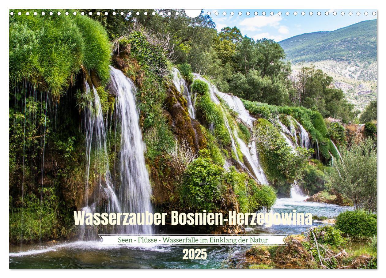 Cover: 9783457185872 | Wasserzauber Bosnien-Herzegowina (Wandkalender 2025 DIN A3 quer),...