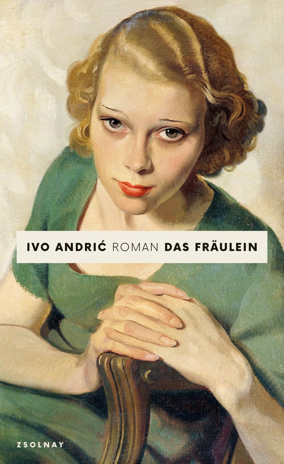 Cover: 9783552073418 | Das Fräulein | Roman | Ivo Andric | Buch | 272 S. | Deutsch | 2023