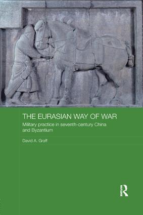 Cover: 9781138477209 | The Eurasian Way of War | David A. Graff | Taschenbuch | Englisch