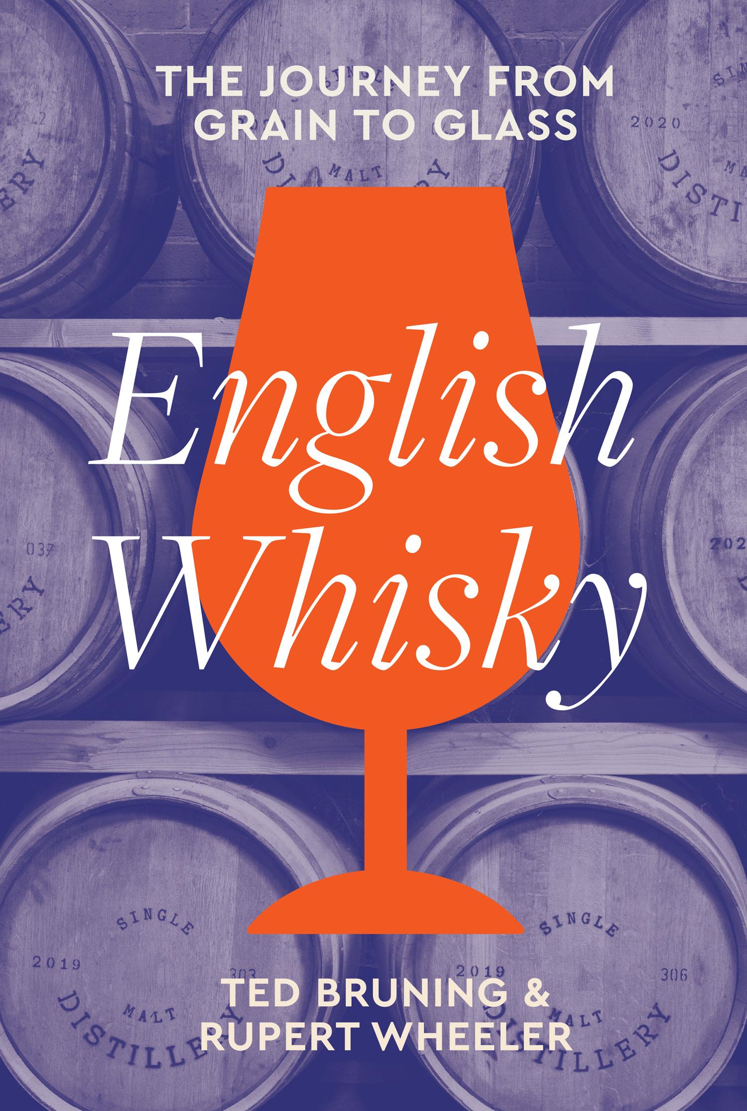 Cover: 9780008621551 | English Whisky | The Journey from Grain to Glass | Ted Bruning (u. a.)