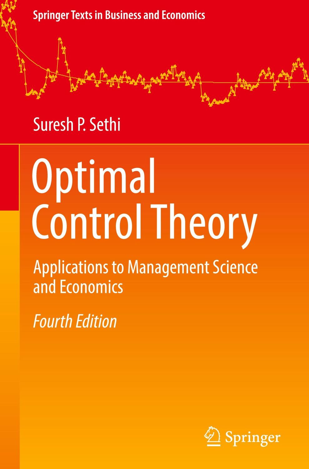 Cover: 9783030917449 | Optimal Control Theory | Suresh P. Sethi | Buch | xxvii | Englisch