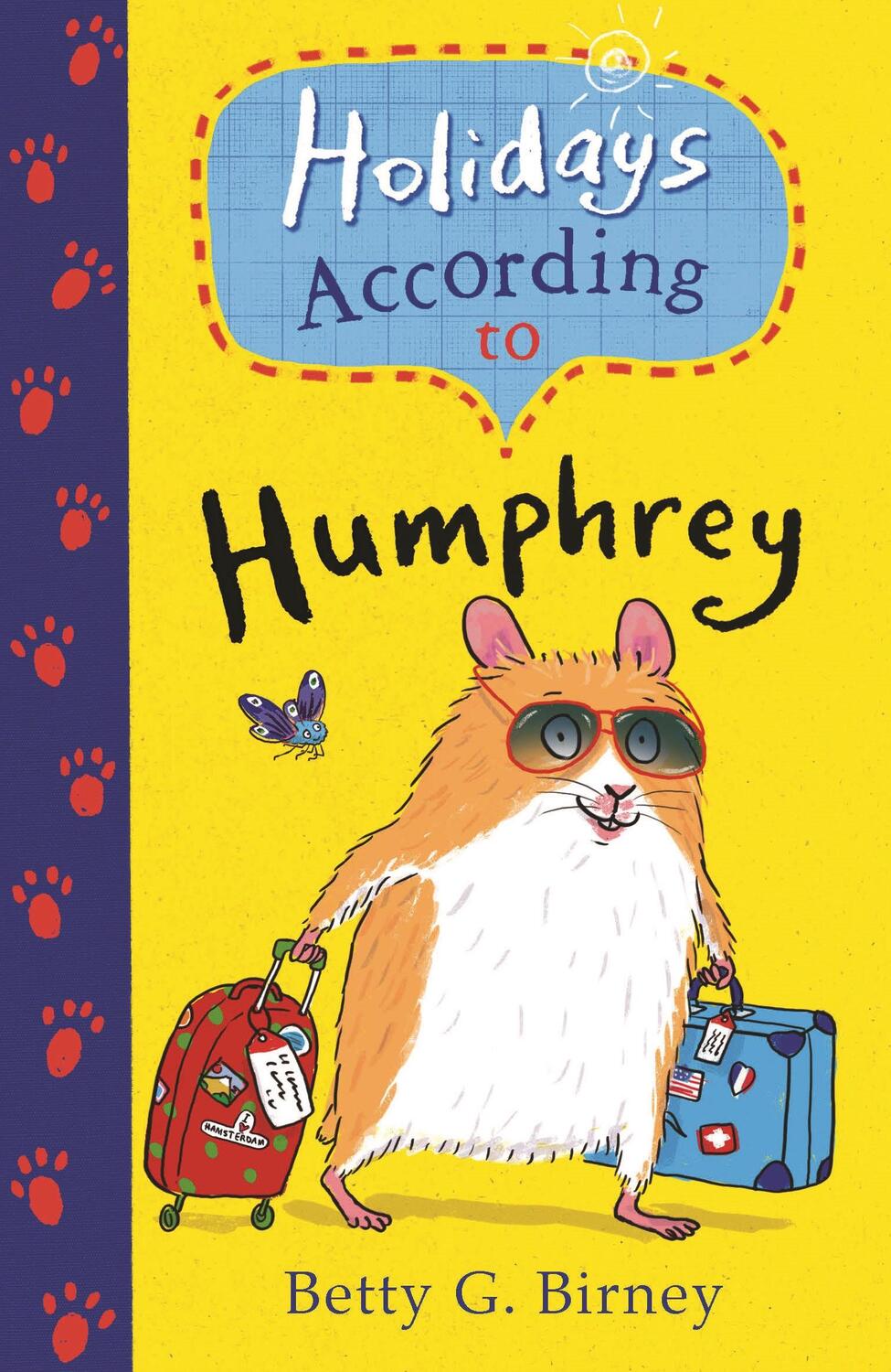 Cover: 9780571328338 | Holidays According to Humphrey | Betty G. Birney | Taschenbuch | 2016