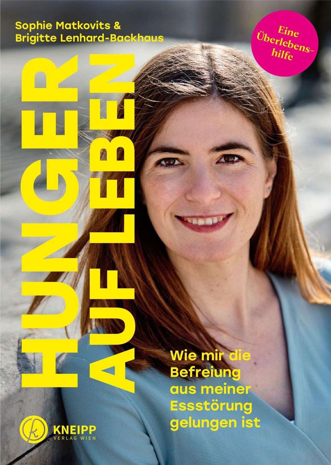 Cover: 9783708808161 | Hunger auf Leben | Sophie Matkovits (u. a.) | Taschenbuch | 176 S.