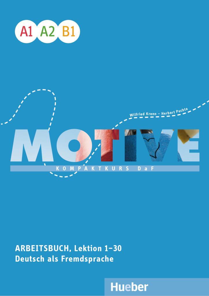 Cover: 9783190418787 | Motive A1-B1. Arbeitsbuch, Lektion 1-30 mit Audios online | Buch