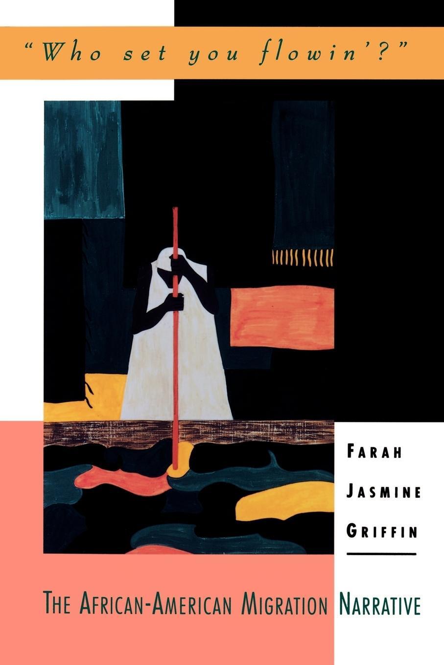 Cover: 9780195088977 | Who Set You Flowin'? | The African-American Migration Narrative | Buch