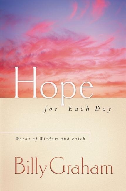 Cover: 9781404103924 | Hope for Each Day | Words of Wisdom and Faith (A 365-Day Devotional)