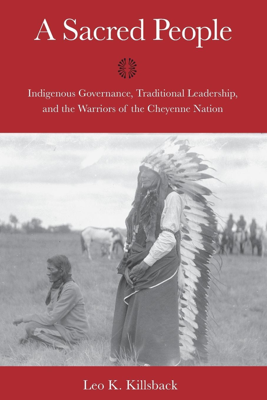 Cover: 9781682830352 | Sacred People | Leo K Killsback | Taschenbuch | Paperback | Englisch