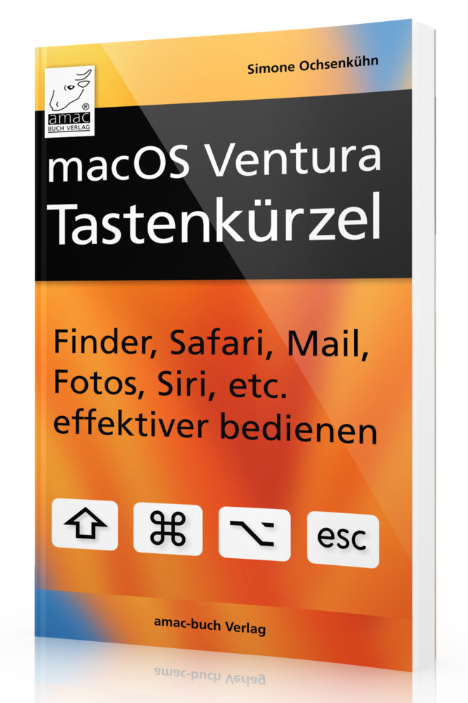 Cover: 9783954310944 | macOS Ventura Tastenkürzel | Simone Ochsenkühn | Taschenbuch | 90 S.