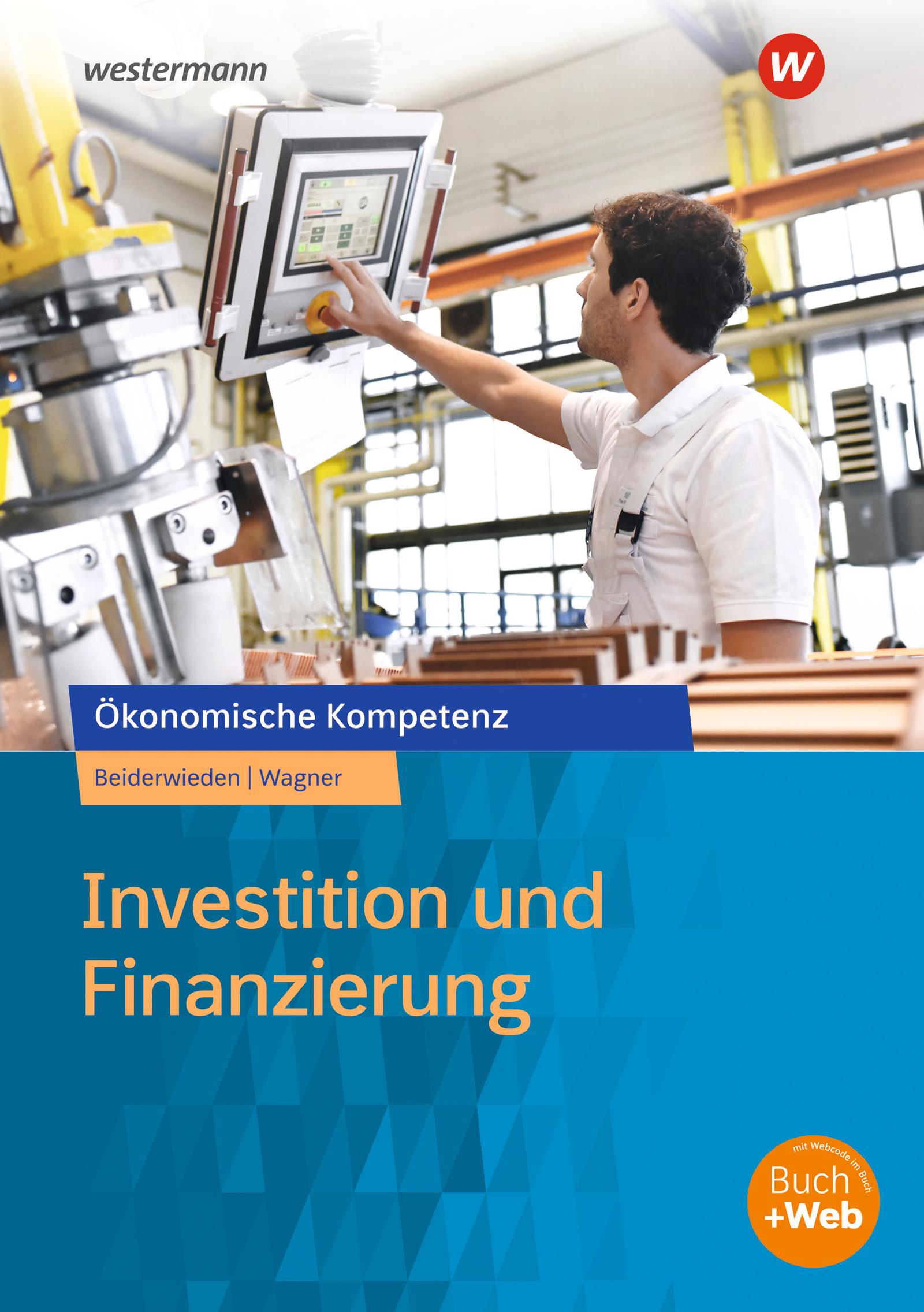 Cover: 9783427364962 | Investition und Finanzierung | Arbeitsbuch | Beiderwieden (u. a.)