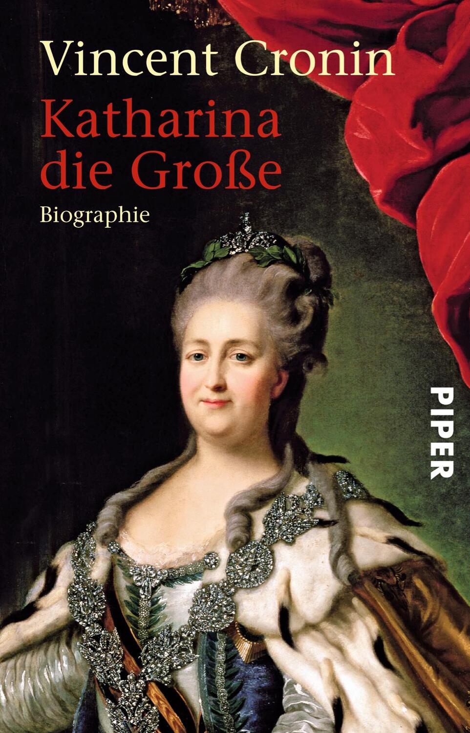 Cover: 9783492248310 | Katharina die Große | Vincent Cronin | Taschenbuch | 423 S. | Deutsch