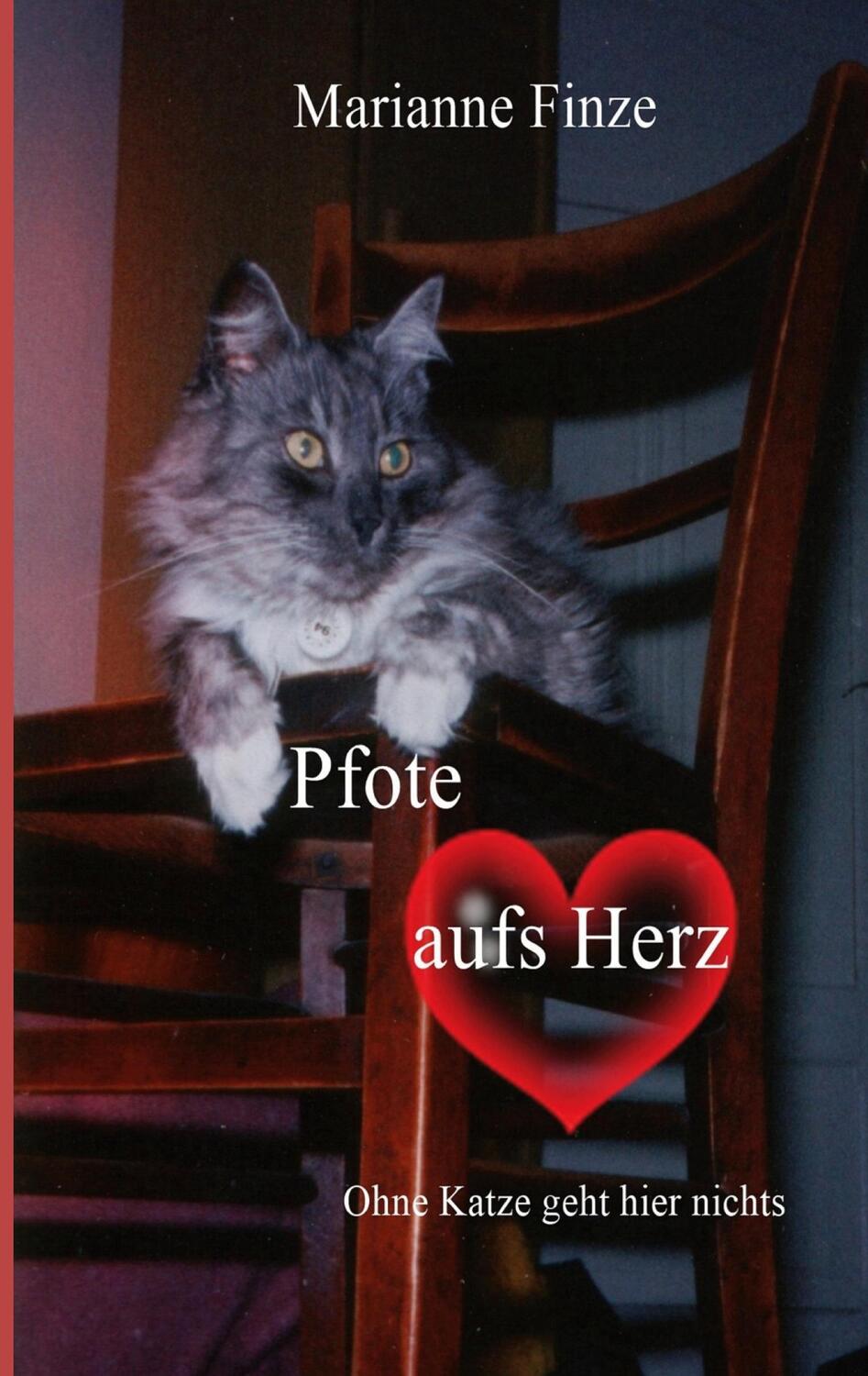 Cover: 9783754361214 | Pfote aufs Herz | Ohne Katze geht hier nichts | Marianne Finze | Buch