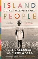 Cover: 9781782115625 | Island People | The Caribbean and the World | Joshua Jelly-Schapiro