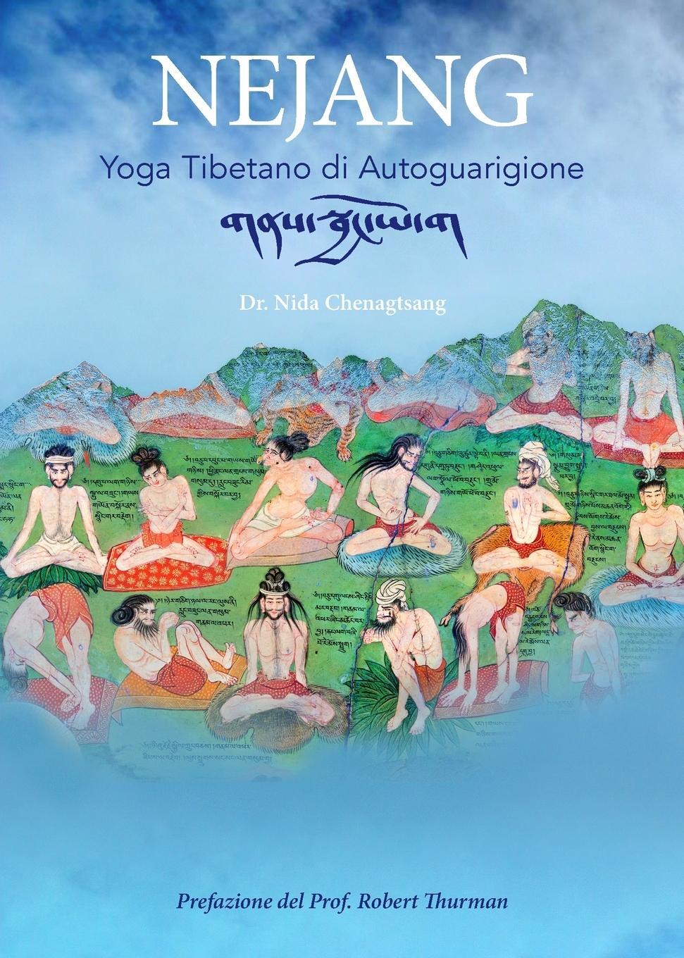 Cover: 9781950153152 | Nejang | Yoga Tibetano di Autoguarigione | Nida Chenagtsang | Buch