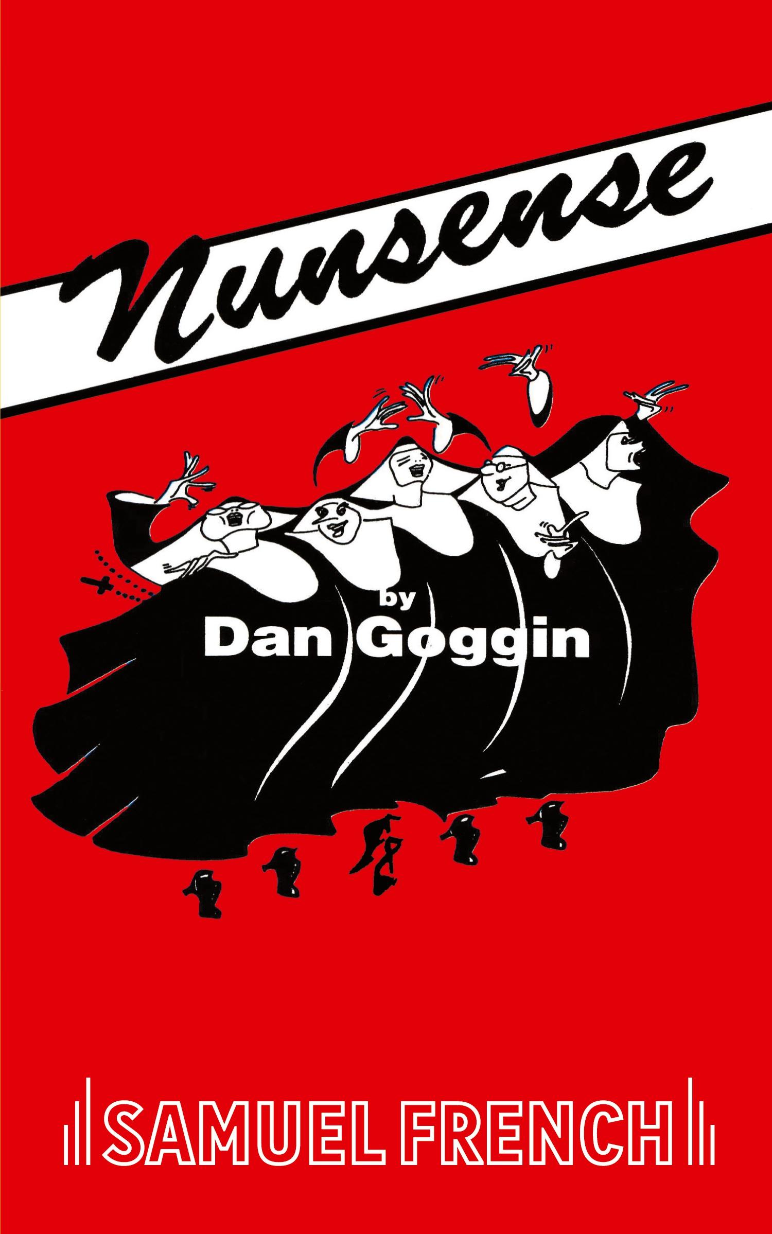 Cover: 9780573689185 | Nunsense | Dan Goggin | Taschenbuch | Kartoniert / Broschiert | 2010