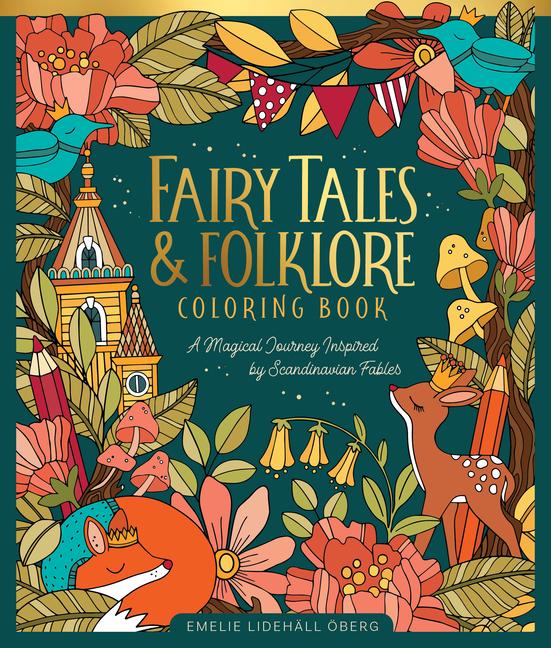 Cover: 9780764368578 | Fairy Tales &amp; Folklore Coloring Book | Emelie Lidehäll Öberg | Buch