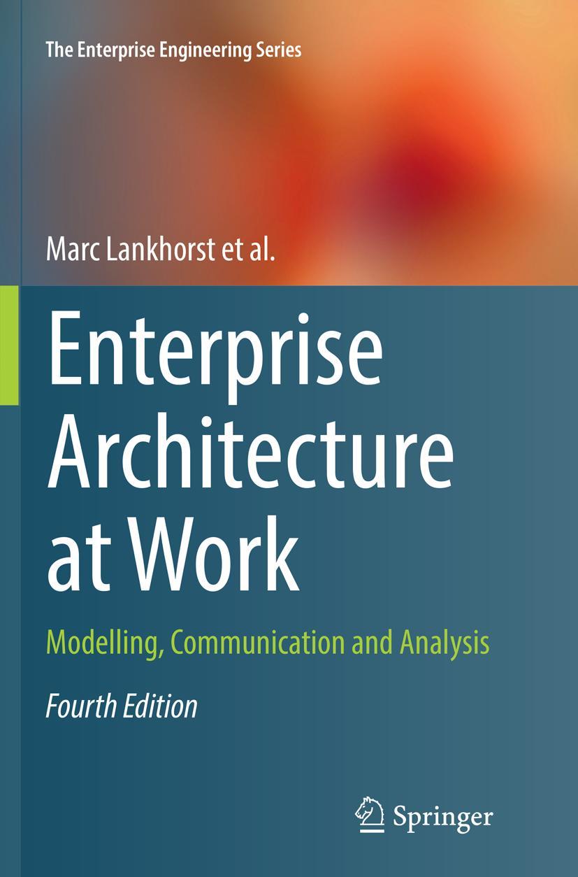 Cover: 9783662571699 | Enterprise Architecture at Work | Marc Lankhorst | Taschenbuch | xxv