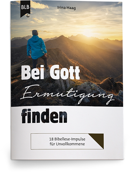 Cover: 9783955685119 | Bei Gott Ermutigung finden | Irina Haag | Broschüre | 52 S. | Deutsch