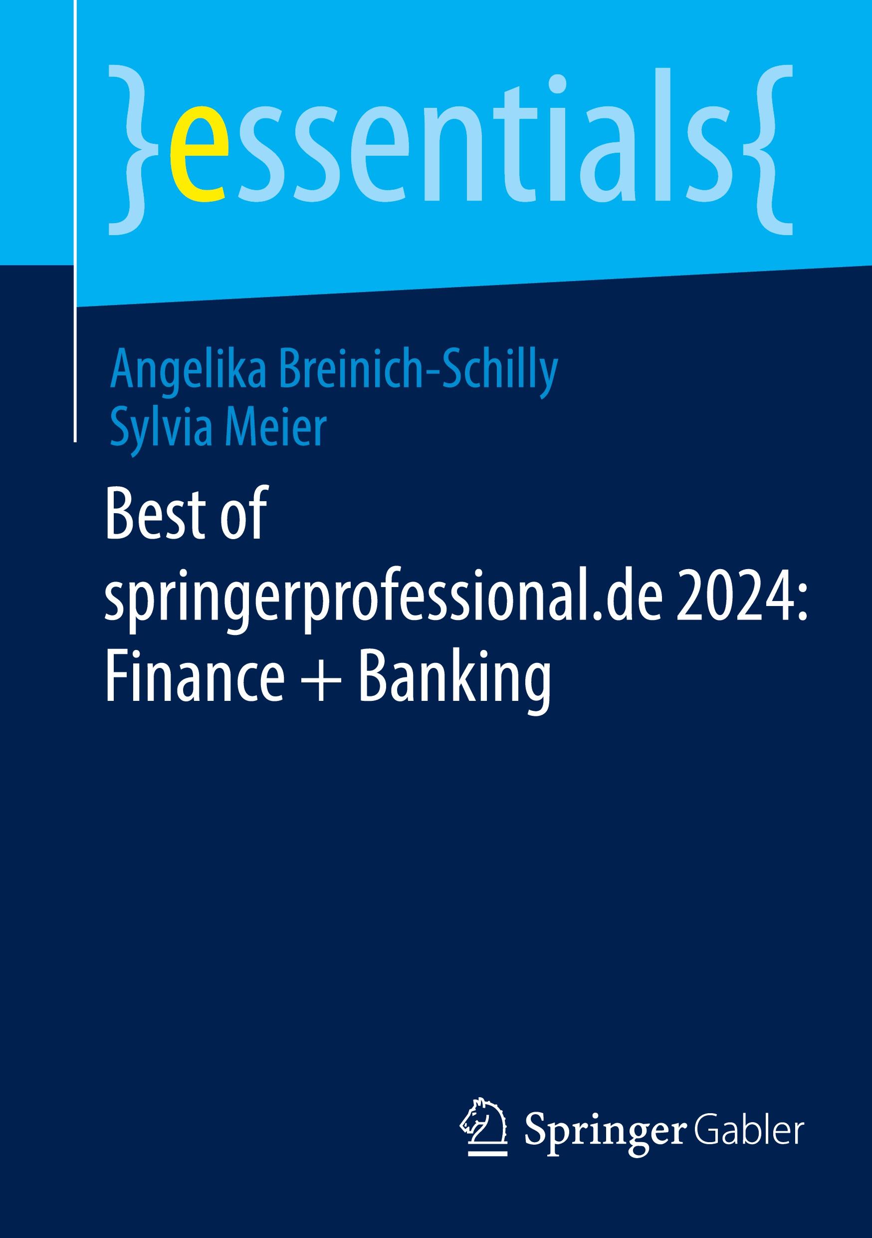 Cover: 9783658463151 | Best of springerprofessional.de 2024: Finance + Banking | Taschenbuch