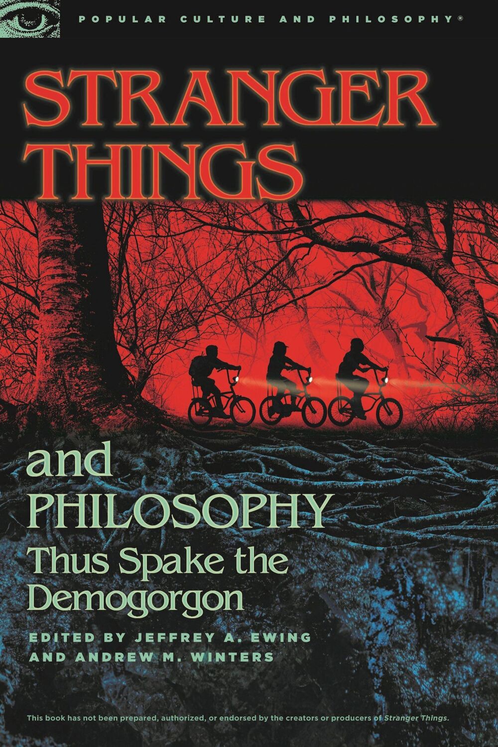 Cover: 9780812694703 | Stranger Things and Philosophy | Thus Spake the Demogorgon | Buch