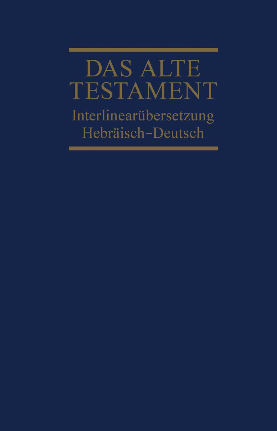 Cover: 9783417251920 | Interlinearübersetzung Altes Testament, hebr.-dt., Band 1 | Steurer