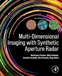 Cover: 9780128216552 | Multi-Dimensional Imaging with Synthetic Aperture Radar | Taschenbuch