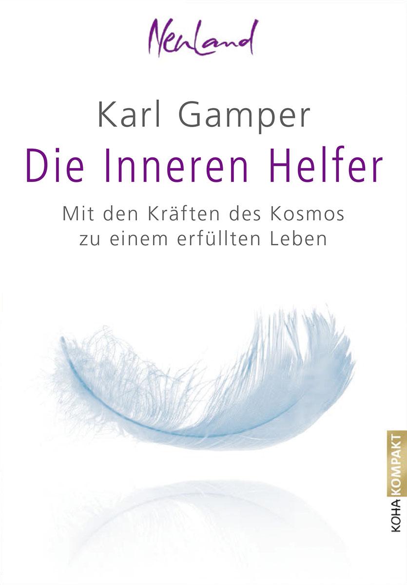 Cover: 9783867282666 | Die Inneren Helfer | Karl Gamper | Taschenbuch | 112 S. | Deutsch