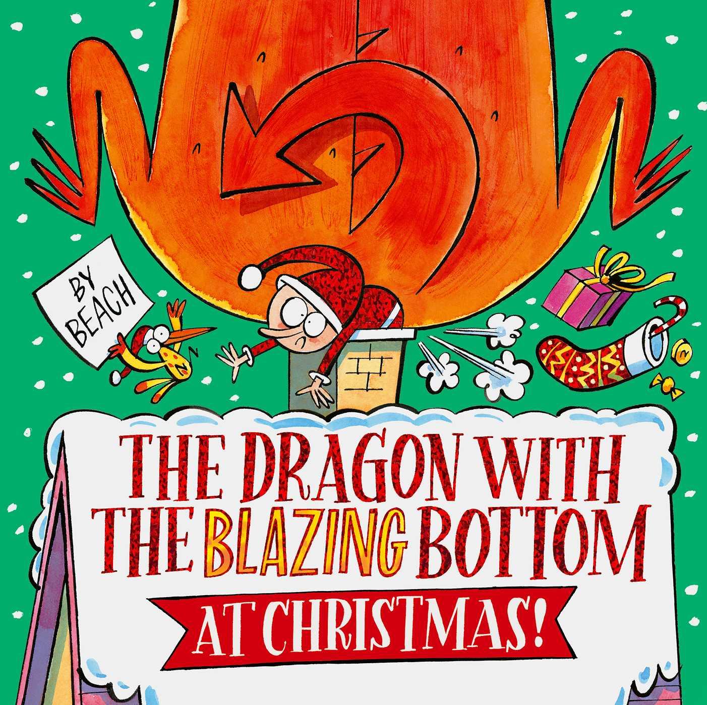 Cover: 9781398518438 | The Dragon with the Blazing Bottom at Christmas | Beach | Taschenbuch