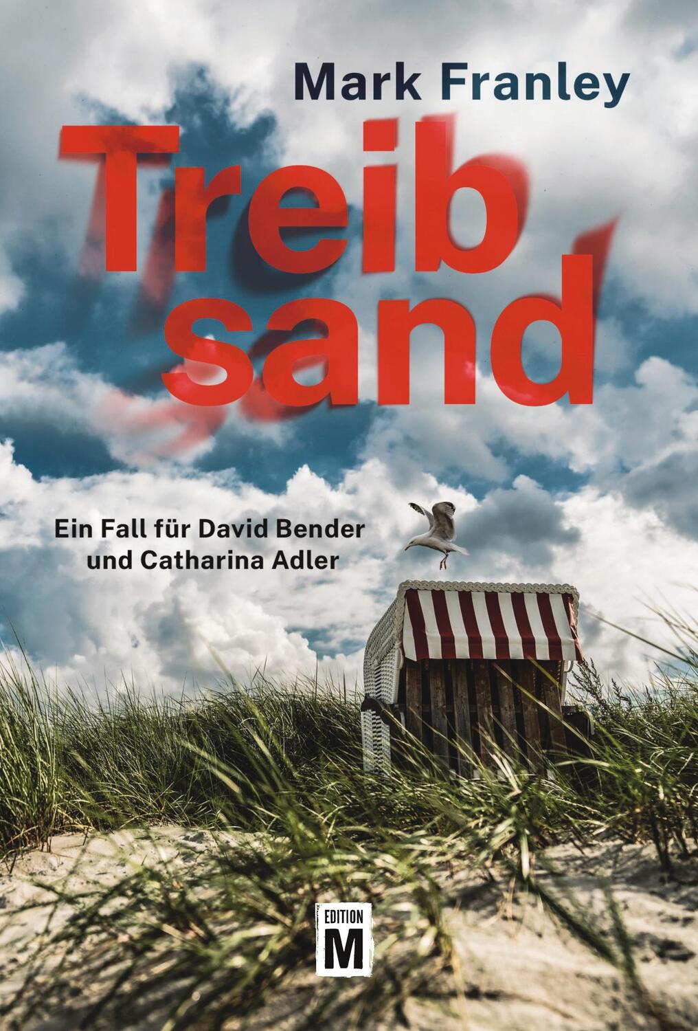 Cover: 9782496713817 | Treibsand | Mark Franley | Taschenbuch | Paperback | 300 S. | Deutsch