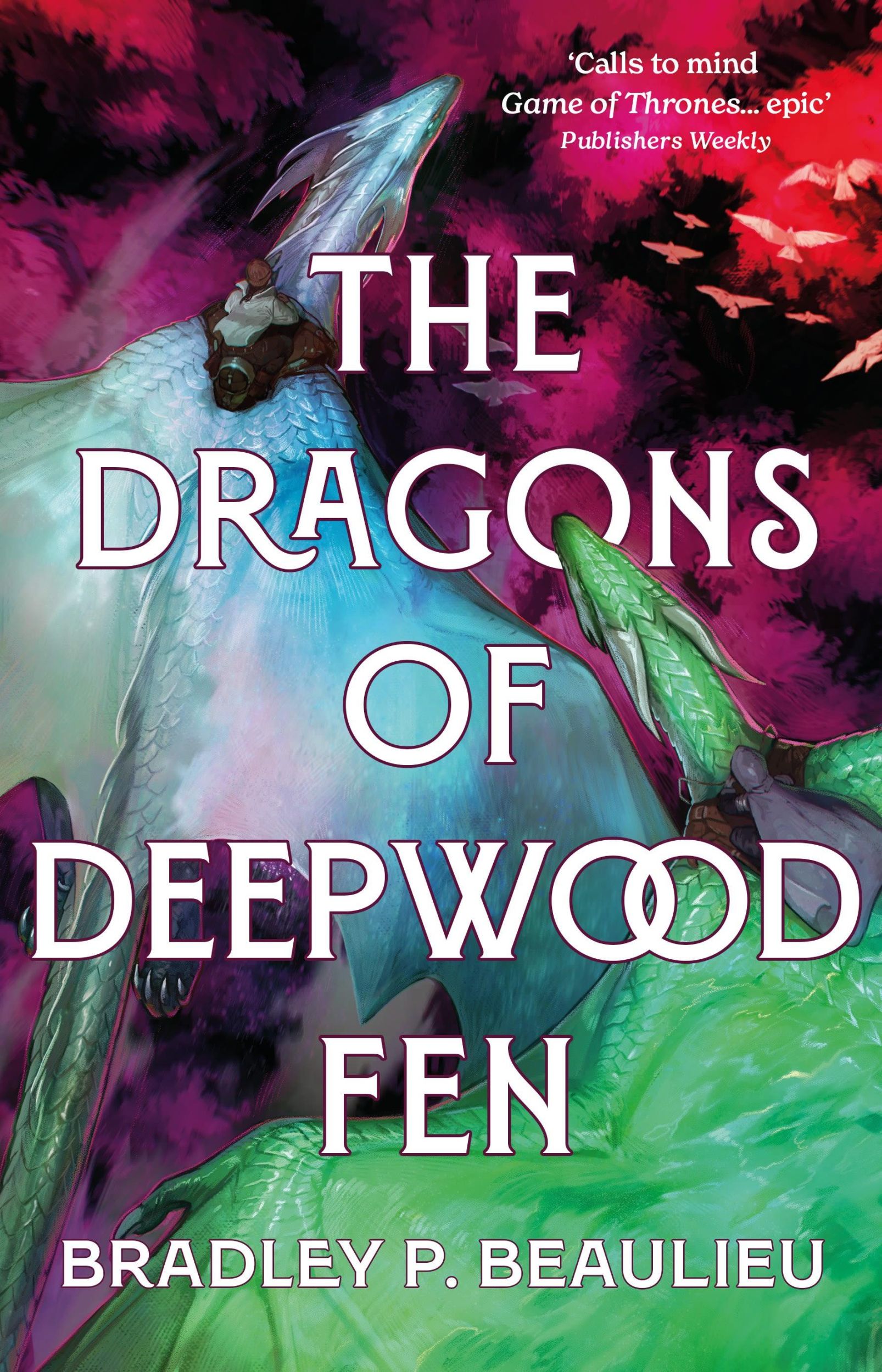 Cover: 9781803285078 | The Dragons of Deepwood Fen | The Book of the Holt 1 | Beaulieu | Buch