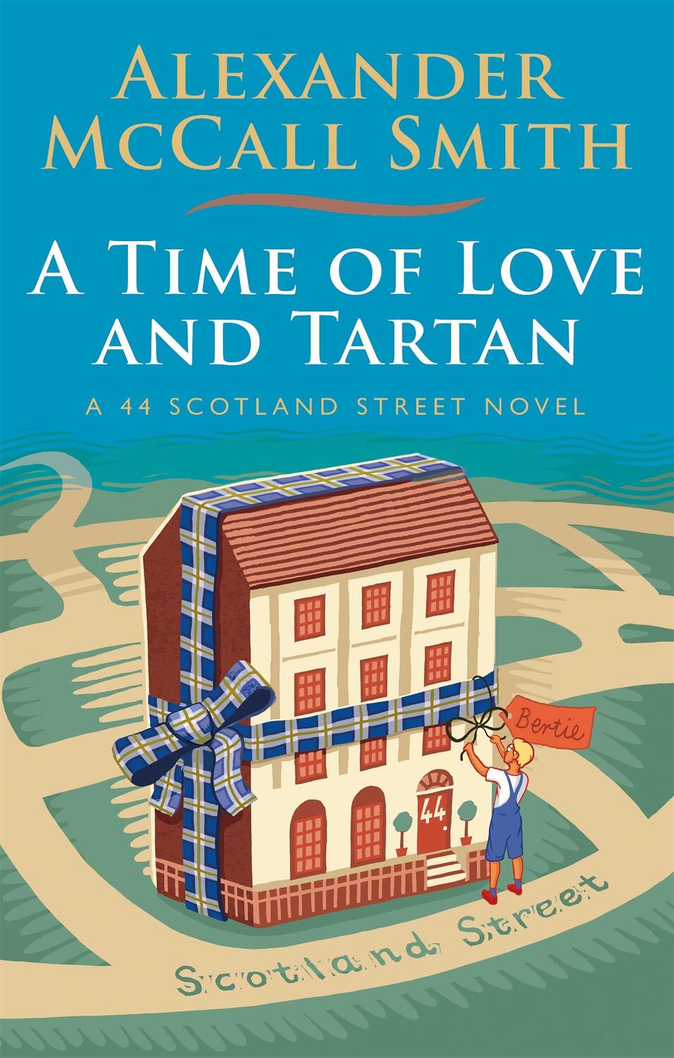 Cover: 9781408710999 | A Time of Love and Tartan | Alexander McCall Smith | Taschenbuch