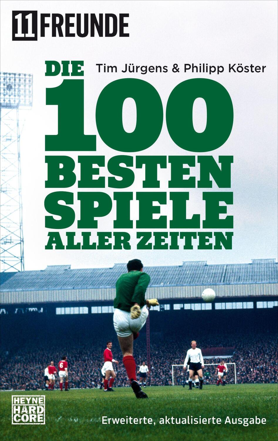 Cover: 9783453677241 | Die 100 besten Spiele aller Zeiten | Erweiterte, aktualisierte Ausgabe