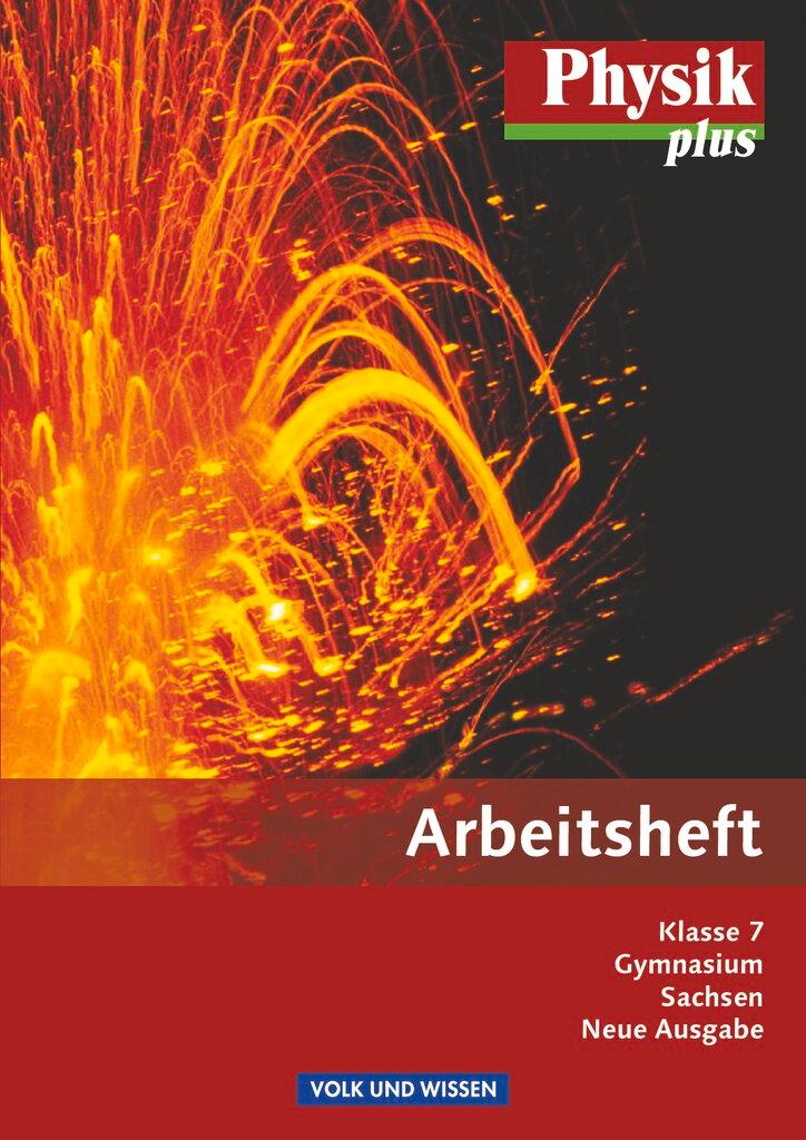 Cover: 9783060100699 | Physik plus. 7. Schuljahr. Arbeitsheft Gymnasium Sachsen | Taschenbuch