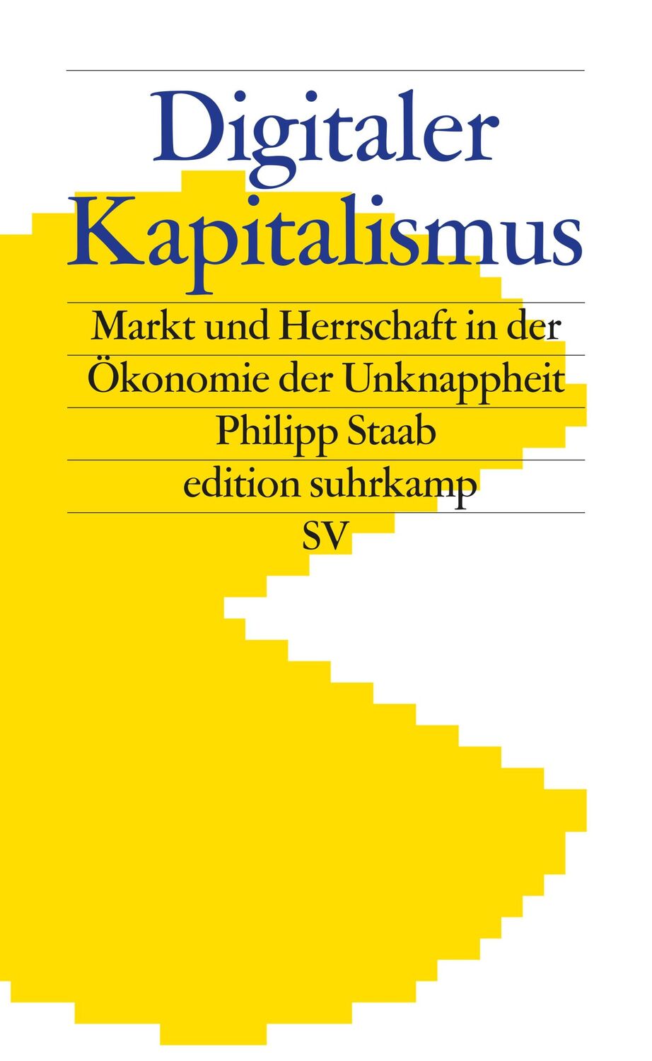 Cover: 9783518075159 | Digitaler Kapitalismus | Philipp Staab | Taschenbuch | 345 S. | 2019