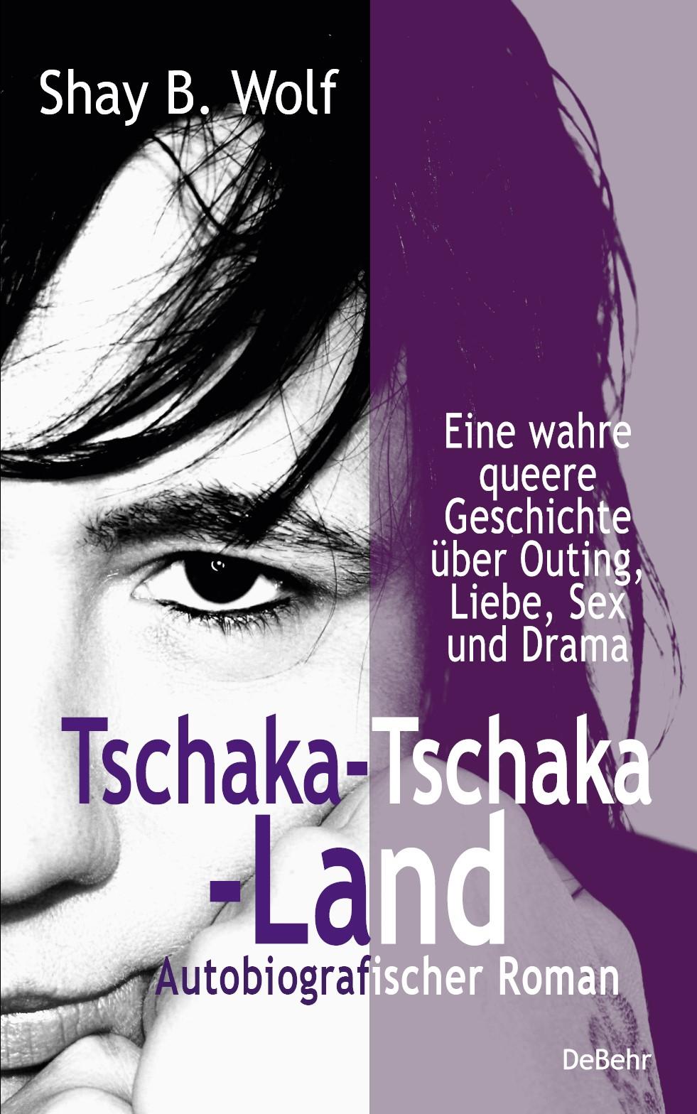 Cover: 9783987272998 | Tschaka-Tschaka-Land - Eine wahre queere Geschichte über Outing,...