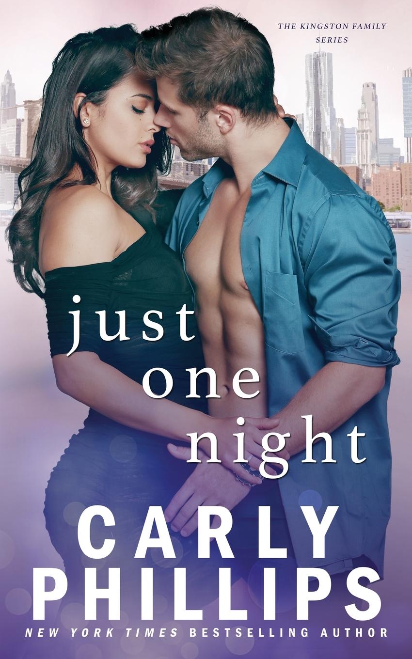 Cover: 9781954166912 | Just One Night | Carly Phillips | Taschenbuch | Englisch | 2021