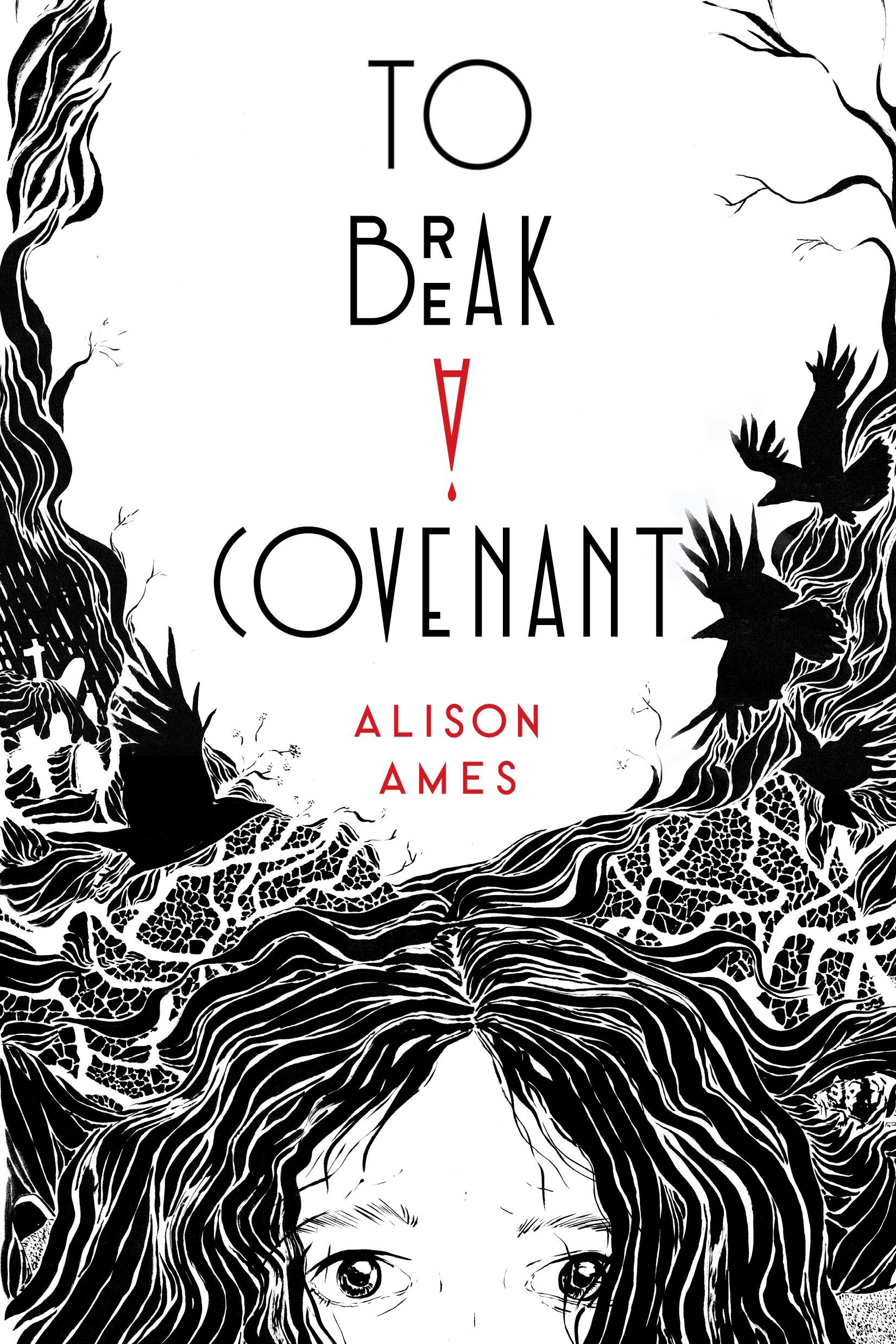 Cover: 9781645677925 | To Break a Covenant | Alison Ames | Taschenbuch | Englisch | 2023