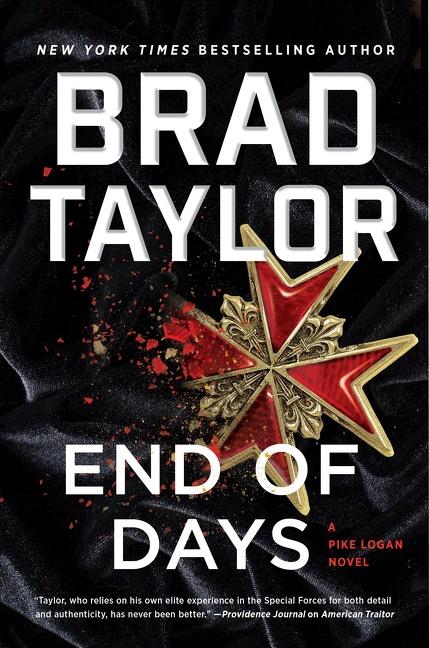 Cover: 9780062886101 | End of Days | A Pike Logan Novel | Brad Taylor | Buch | Gebunden