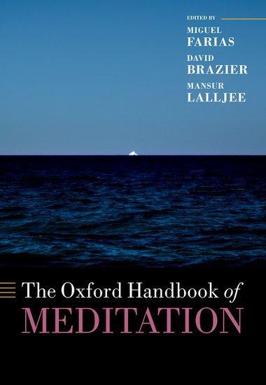 Cover: 9780198808640 | The Oxford Handbook of Meditation | Miguel Farias (u. a.) | Buch